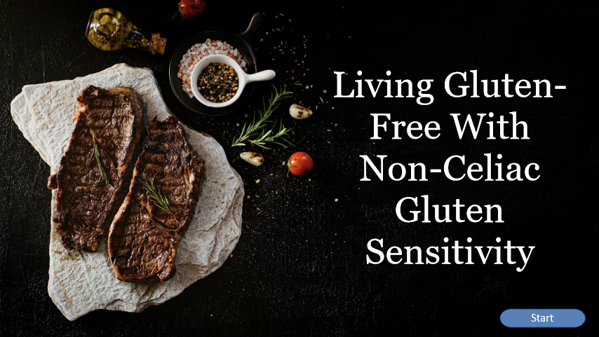 Living Gluten-Free With Non-Celiac Gluten Sensitivity course title page. Picture of steak, seasoning, and vegetables.
